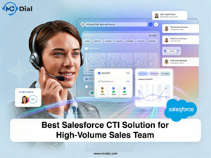 Read more about the article Best Salesforce CTI Solution for High-Volume Sales Teams